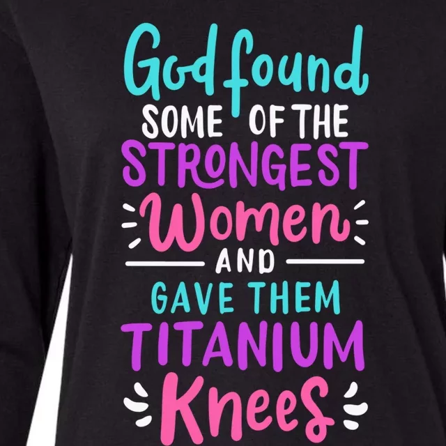 God Found Some Of The Strongest And Gave Them Titanium Funny Gift Womens Cotton Relaxed Long Sleeve T-Shirt