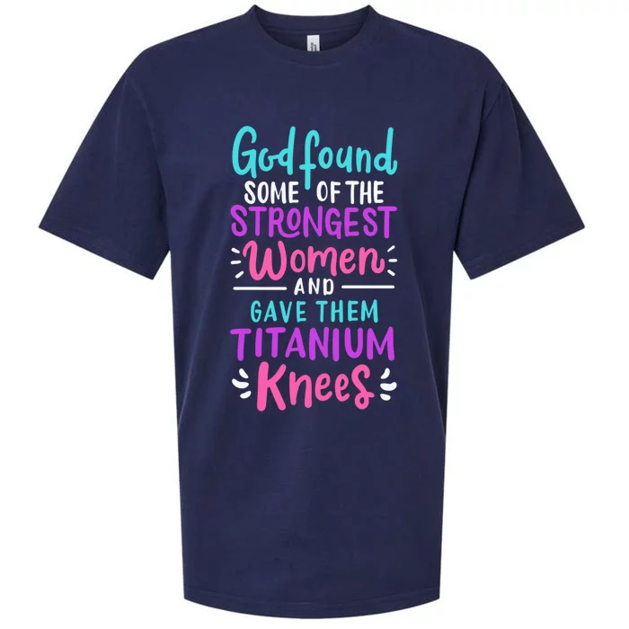 God Found Some Of The Strongest And Gave Them Titanium Gift Sueded Cloud Jersey T-Shirt