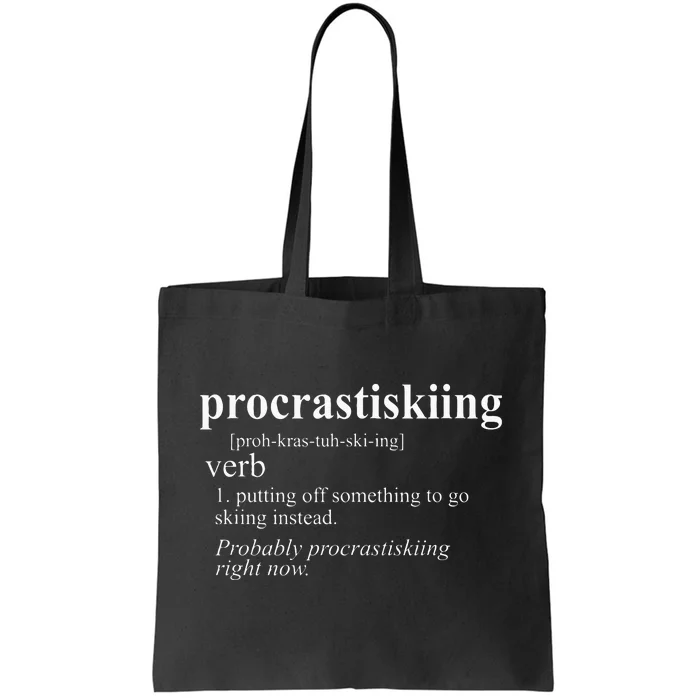 Gifts For Skiers Men Women Procrastiskiing Funny Skiing Tote Bag