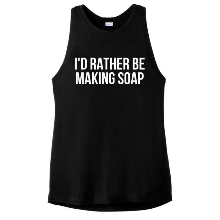 Gift For Soap Maker Meaningful Gift I'd Rather Be Making Soap Gift Ladies Tri-Blend Wicking Tank