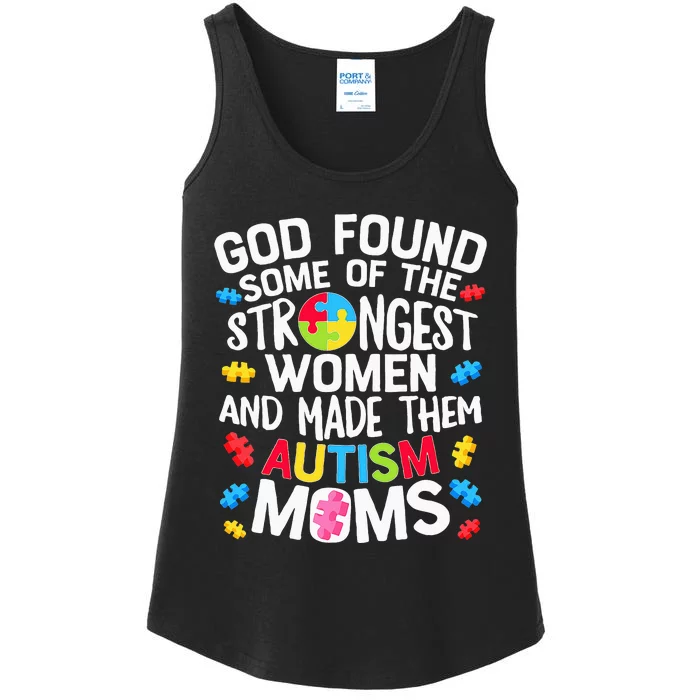 God Found Some Strongest  Autism Awareness Moms Ladies Essential Tank