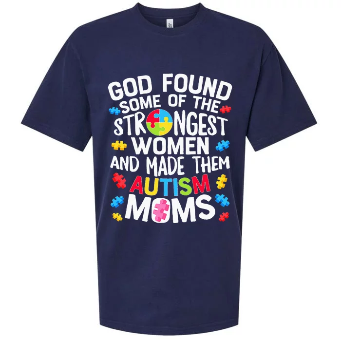 God Found Some Strongest  Autism Awareness Moms Sueded Cloud Jersey T-Shirt