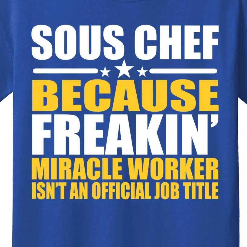 Gift For Sous Chef Gift Kids T-Shirt