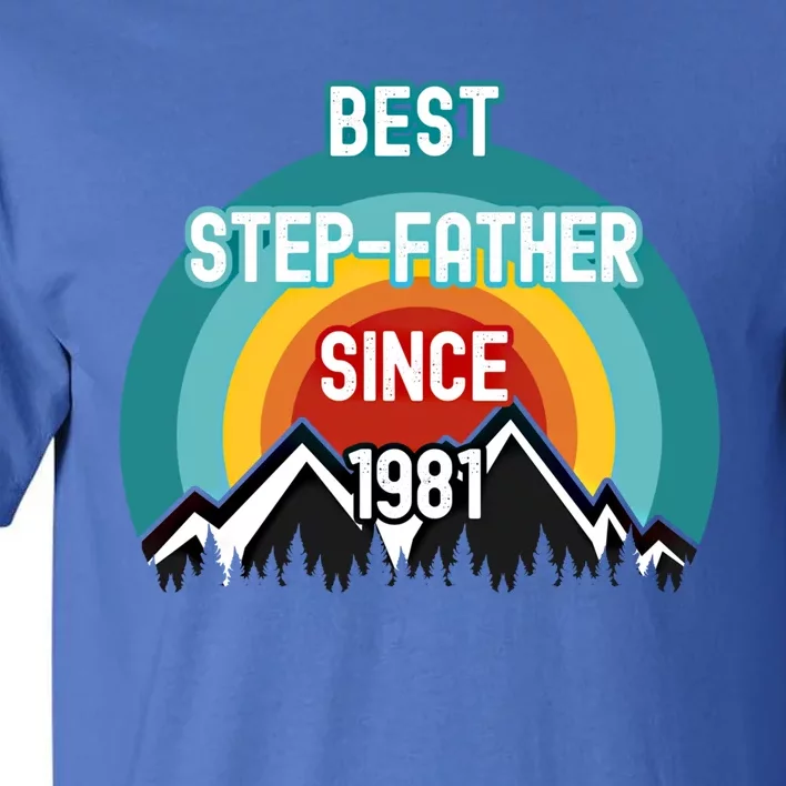 Gift For Stepcool Giftfather Best Stepcool Giftfather Since 1981 Great Gift Tall T-Shirt