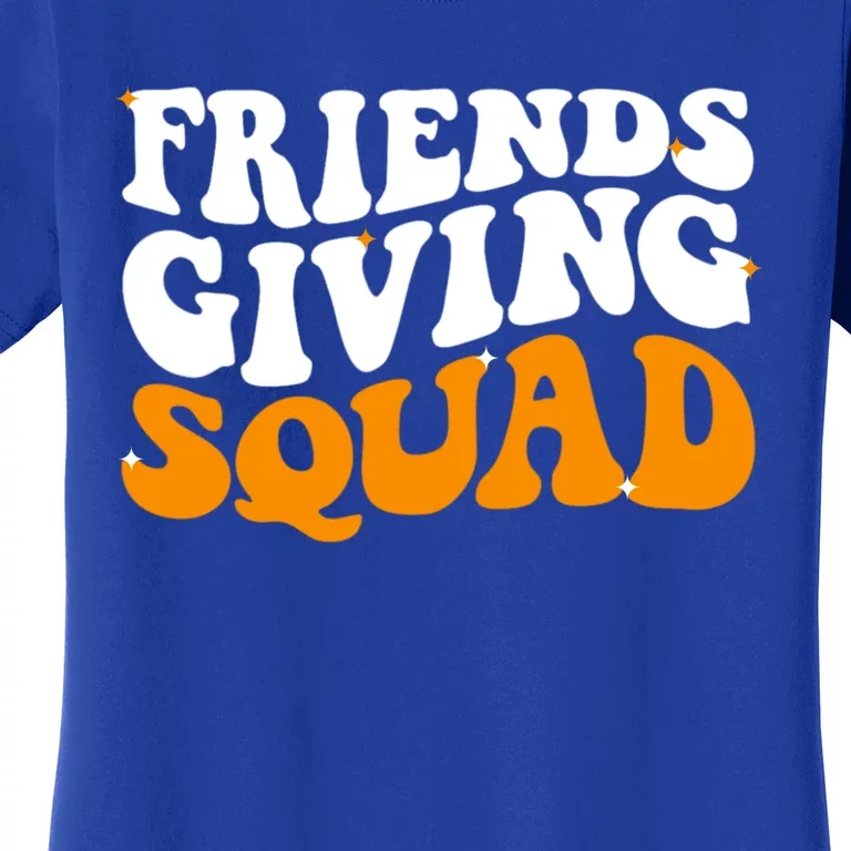 Groovy Friendsgiving Squad Funny Thanksgiving Women's T-Shirt