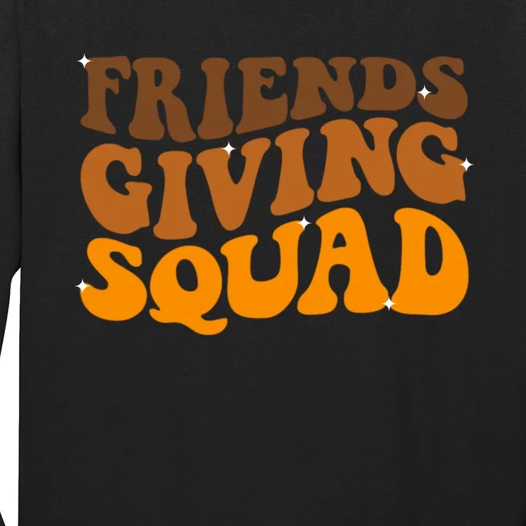 Groovy Friendsgiving Squad Funny Thanksgiving Long Sleeve Shirt