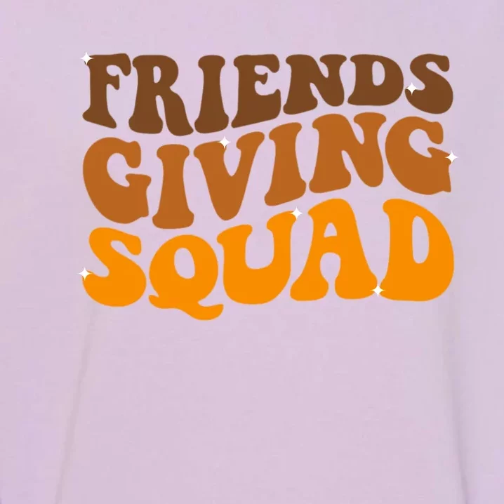 Groovy Friendsgiving Squad Funny Thanksgiving Garment-Dyed Sweatshirt