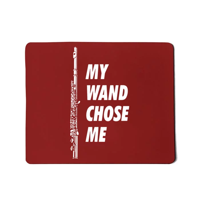 Gift Flute Section My Wand Chose Me Funny Marching Band Gear Mousepad