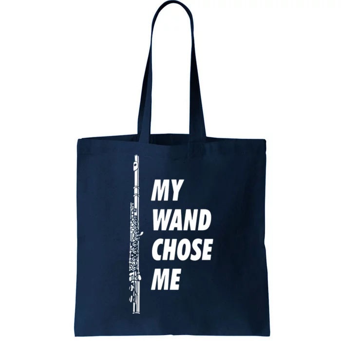 Gift Flute Section My Wand Chose Me Funny Marching Band Gear Tote Bag