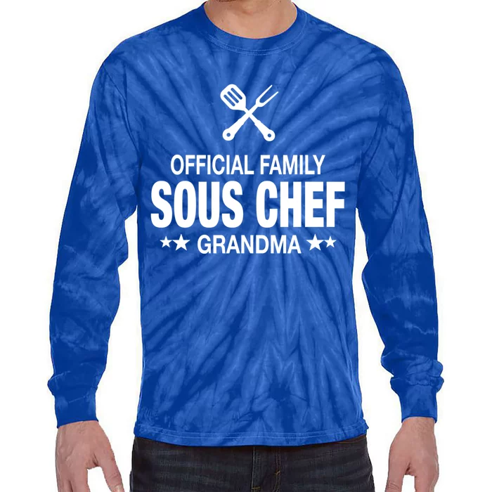 Grandma Family Sous Chef Funny Cooking Grandma Meaningful Gift Tie-Dye Long Sleeve Shirt