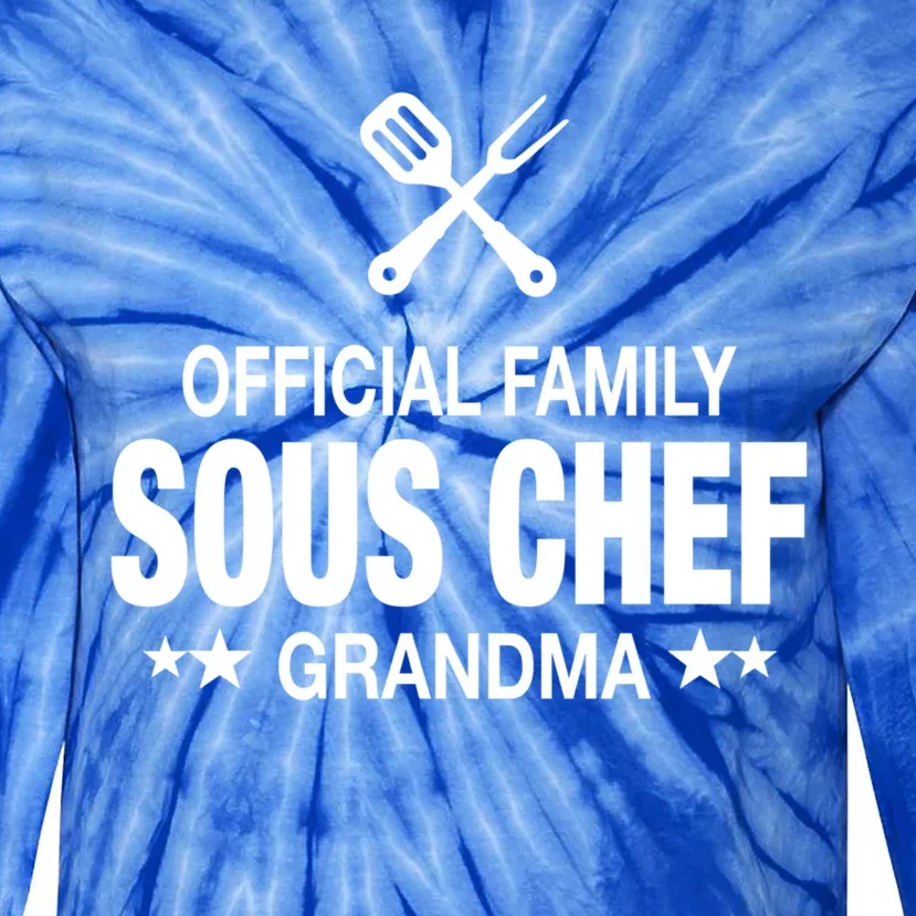 Grandma Family Sous Chef Funny Cooking Grandma Meaningful Gift Tie-Dye Long Sleeve Shirt