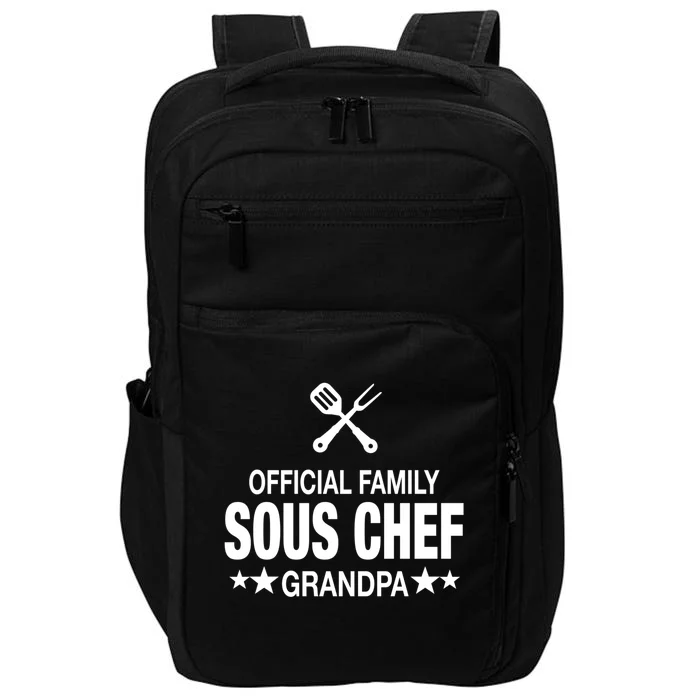 Grandpa Family Sous Chef Funny Cooking Grandpa Great Gift Impact Tech Backpack