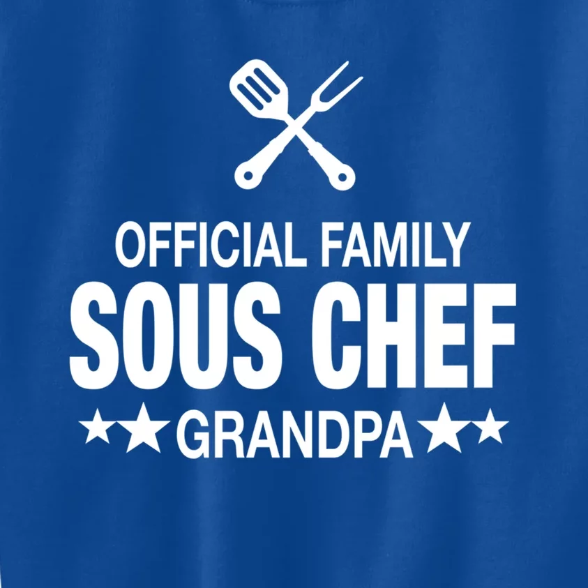 Grandpa Family Sous Chef Funny Cooking Grandpa Great Gift Kids Sweatshirt