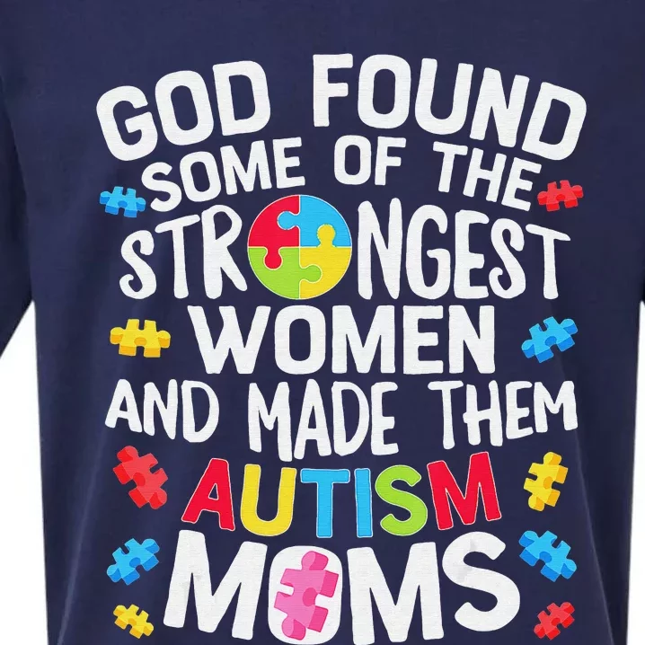 God Found Some Strongest  Autism Awareness Moms Sueded Cloud Jersey T-Shirt