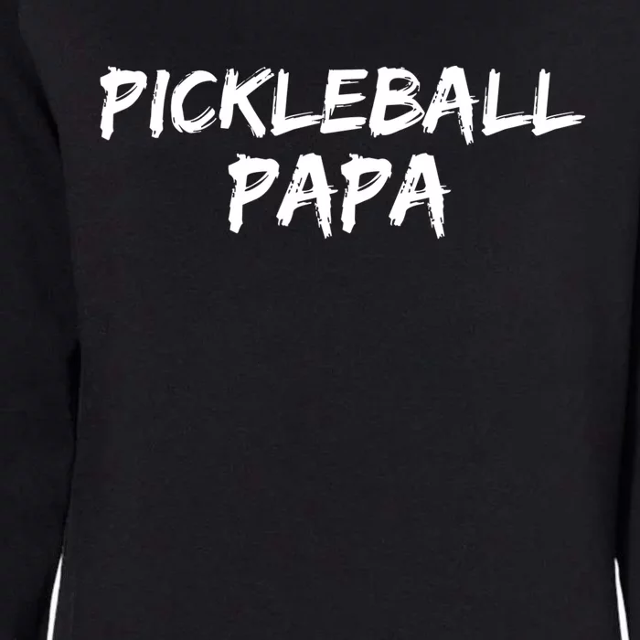 Grandpa Father S Day Gift For Grandfather Pickleball Papa Womens California Wash Sweatshirt