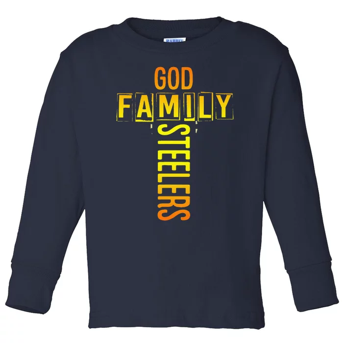 God Family Steeler Fathers Day Gift Tee Toddler Long Sleeve Shirt