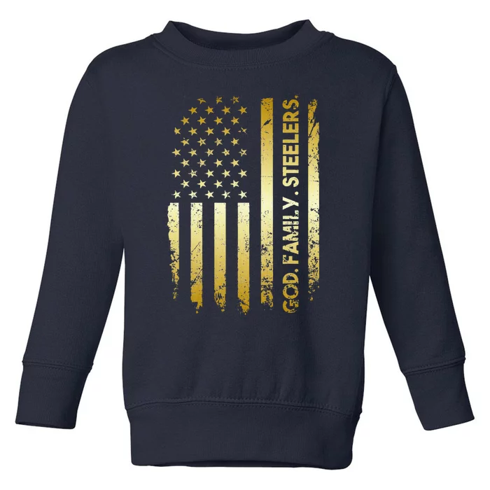 God Family Steelers Pro Us Flag Fathers Day Dad Gift Toddler Sweatshirt