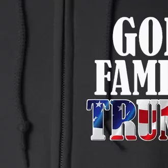 God Family Trump Christian Supporter Voter Gift America Flag Full Zip Hoodie