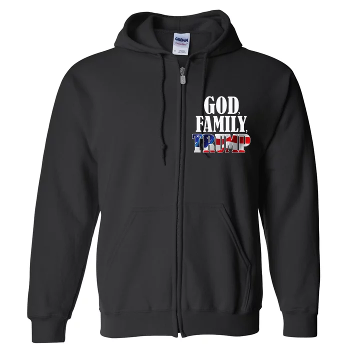 God Family Trump Christian Supporter Voter Gift America Flag Full Zip Hoodie