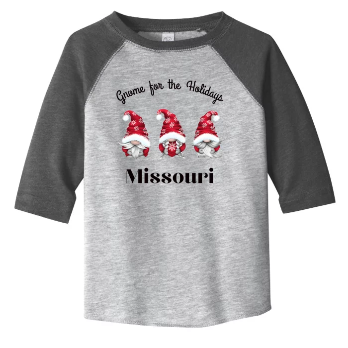 Gnome For The Holidays Missouri Merry Christmas Gnomes Gift Toddler Fine Jersey T-Shirt