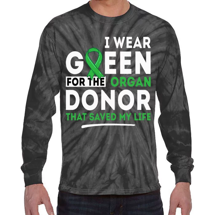 Green For The Organ Donor Transplant Kidney Liver Surgery Tie-Dye Long Sleeve Shirt