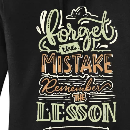 Groovy Forget The Mistake Remember The Lesson Retro Women's Pullover Hoodie