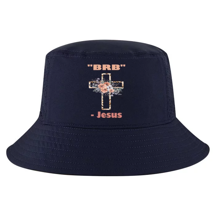 Good Friday To Easter Sunday Jesus Will Brb Gift Cool Gift Cool Comfort Performance Bucket Hat