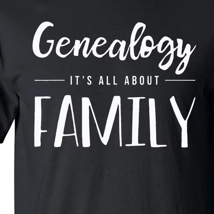 Genealogy Family Tree Genealogist Ancestry Ancestor Gift Tall T-Shirt