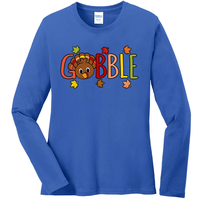 Gobble Funny Turkey Thanksgiving Family Graphic Gift Ladies Long Sleeve Shirt