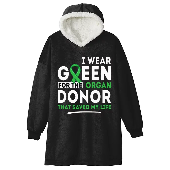 Green For The Organ Donor Transplant Kidney Liver Surgery Hooded Wearable Blanket