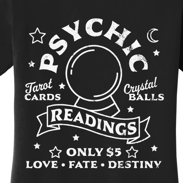 Gypsy Fortune Teller Psychic Readings Tarot Crystal Ball Women's T-Shirt