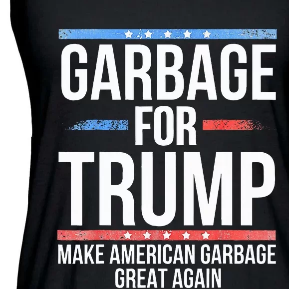 Garbage For Trump Make American Garbage Great Again Ladies Essential Flowy Tank