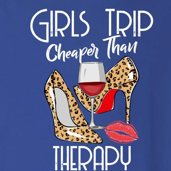 Girls Funny Trip Cheaper Than A Therapy Wine Party Great Gift Toddler Long Sleeve Shirt