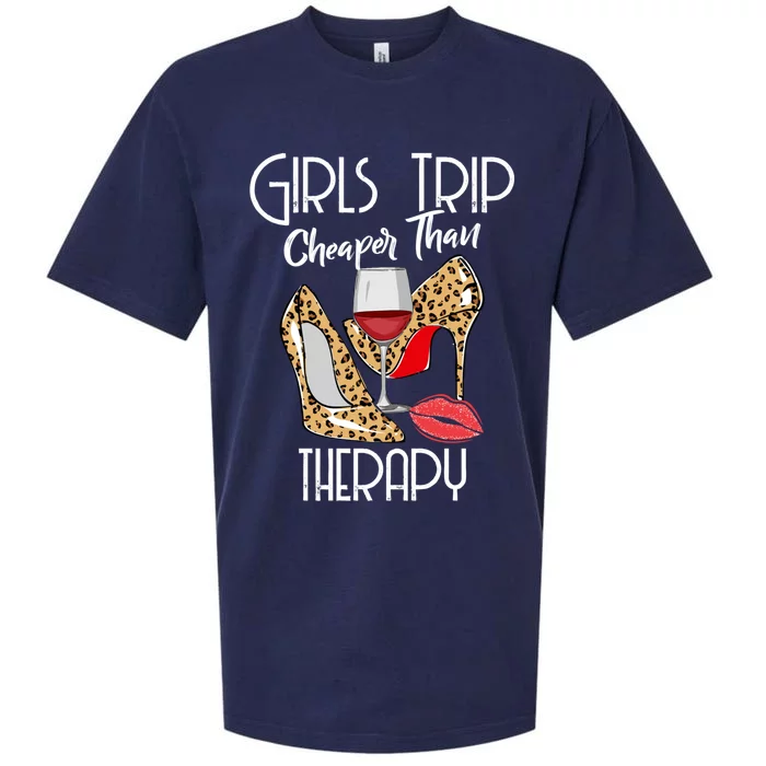 Girls Funny Trip Cheaper Than A Therapy Wine Party Great Gift Sueded Cloud Jersey T-Shirt