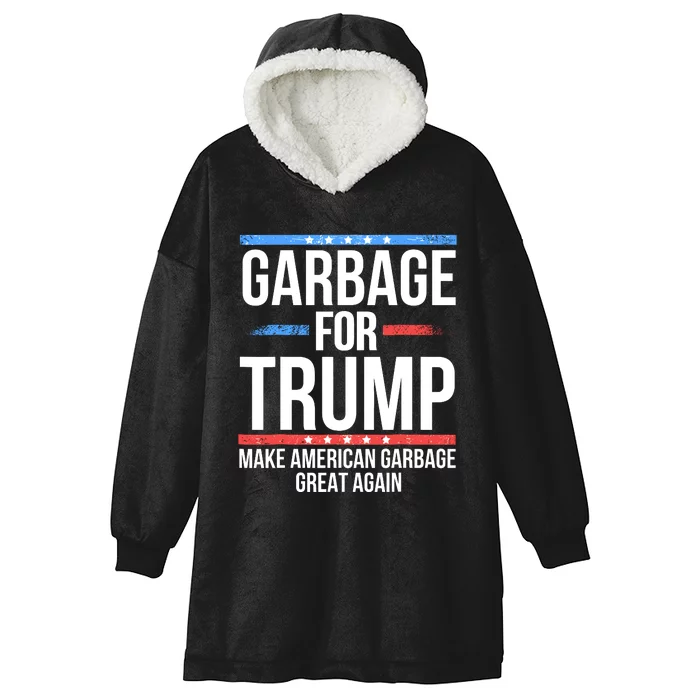 Garbage For Trump Hooded Wearable Blanket