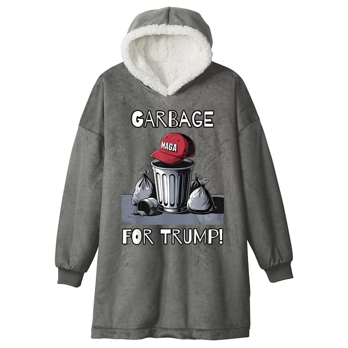 Garbage For Trump Maga Hat Trash Can Hooded Wearable Blanket