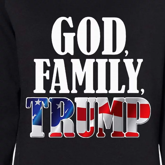 God Family Trump Christian Supporter Voter Gift America Flag Womens California Wash Sweatshirt