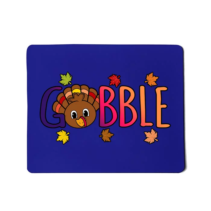 Gobble Funny Turkey Thanksgiving Family Graphic Gift Mousepad