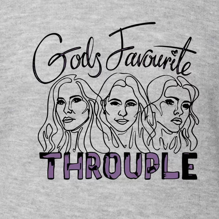 God’S Favourite Throuple Toddler Sweatshirt