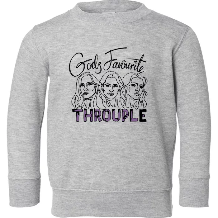 God’S Favourite Throuple Toddler Sweatshirt