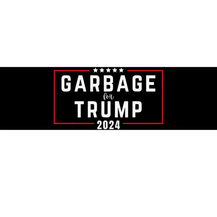 Garbage For Trump 2024 Bumper Sticker