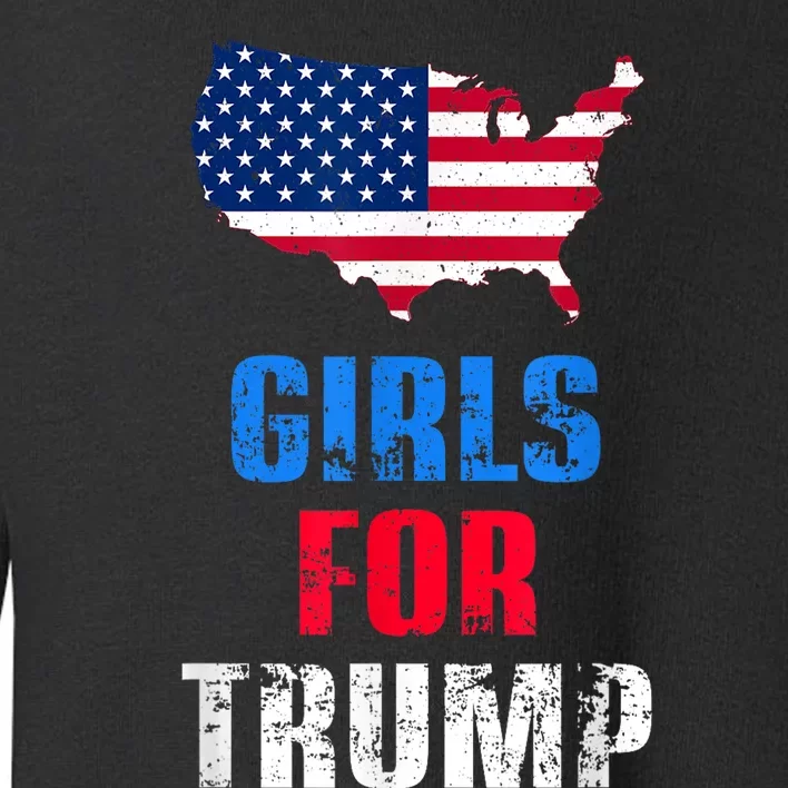 GIRLS FOR TRUMP 2024 Toddler Sweatshirt