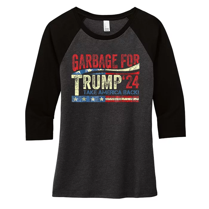 Garbage For Trump 2024 Trump Supporter Women's Tri-Blend 3/4-Sleeve Raglan Shirt