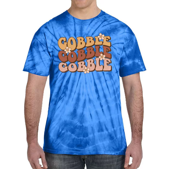 Gobble Funny Turkey Thanksgiving Autumn Grateful Thankful Meaningful Gift Tie-Dye T-Shirt