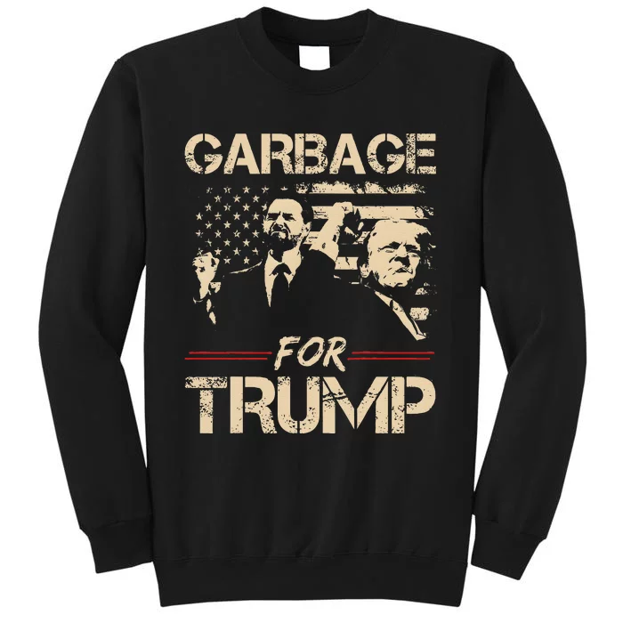 Garbage For Trump Make American Garbage Great Again Sweatshirt