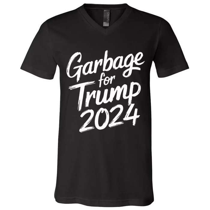 Garbage For Trump 2024 We Are Not Garbage Vote Trump V-Neck T-Shirt