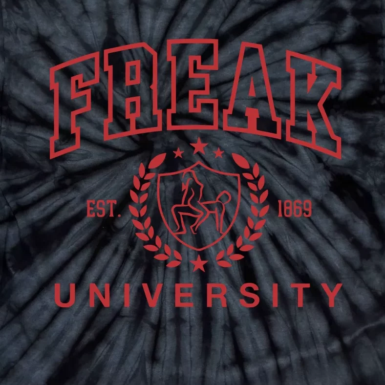 Gotfunny Freak University Tie-Dye T-Shirt