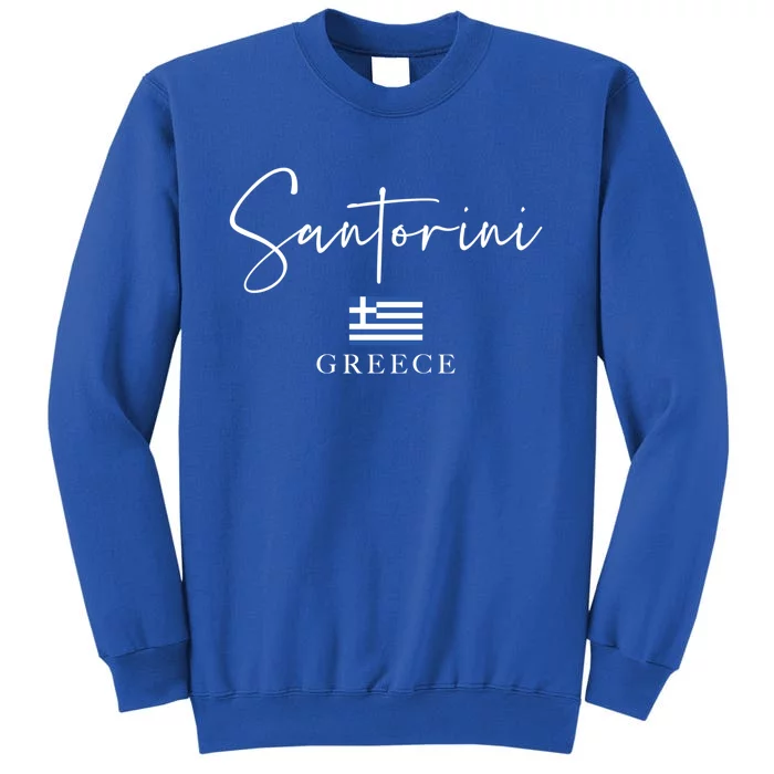 Greece Flag Vacation Island Santorini Funny Gift Tall Sweatshirt