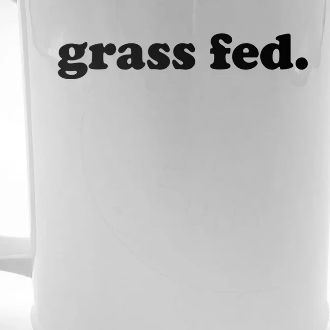 Grass Fed Vegan Pride Veganism Vegetarian Cruelty Free Gift Front & Back Beer Stein