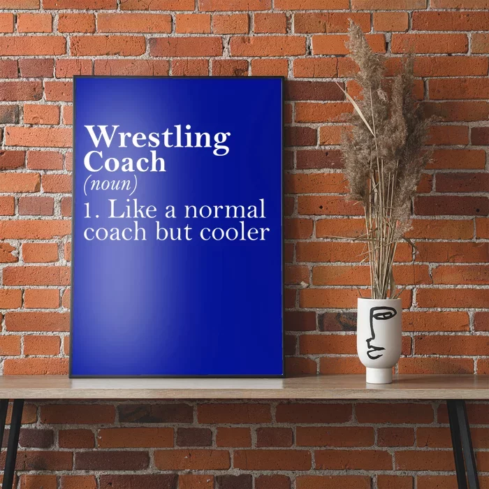 Gift For Wrestling Coach Definition Funny Wrestling Coach Gift Poster